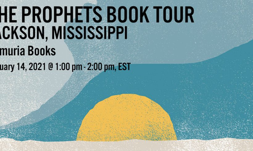 THE PROPHETS BOOK TOUR: In Conversation with Chanelle Benz