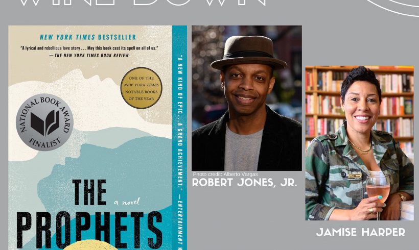 THE PROPHETS PAPERBACK VIRTUAL TOUR: Instagram Live: #LiteraryWineDown with Jamise Harper