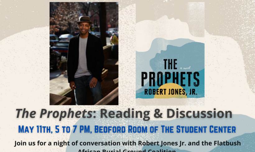 THE PROPHETS PAPERBACK TOUR: Reading and Discussion at Brooklyn College